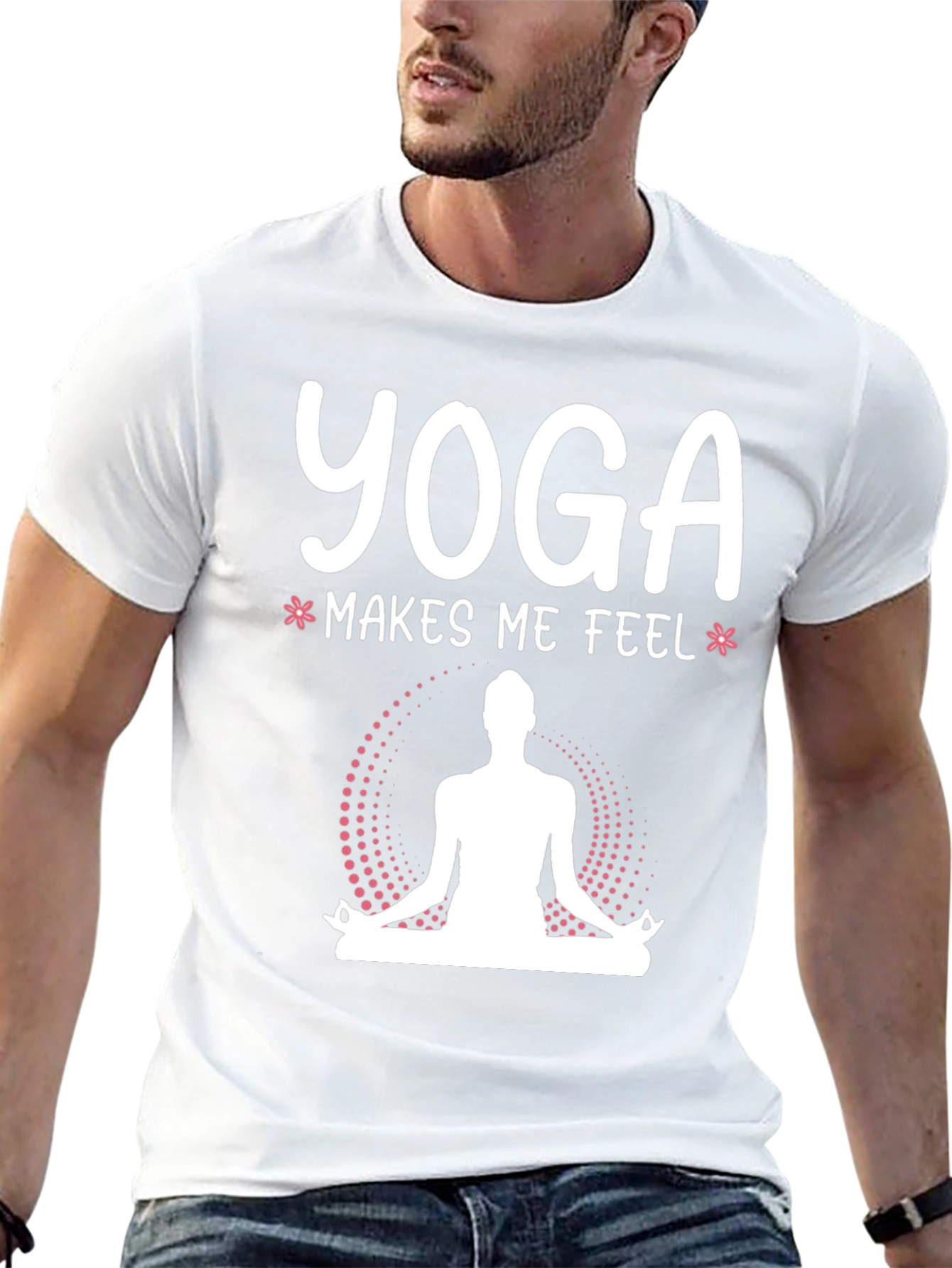 Yoga Makes Me Feel T-Shirt - Meditating Design
