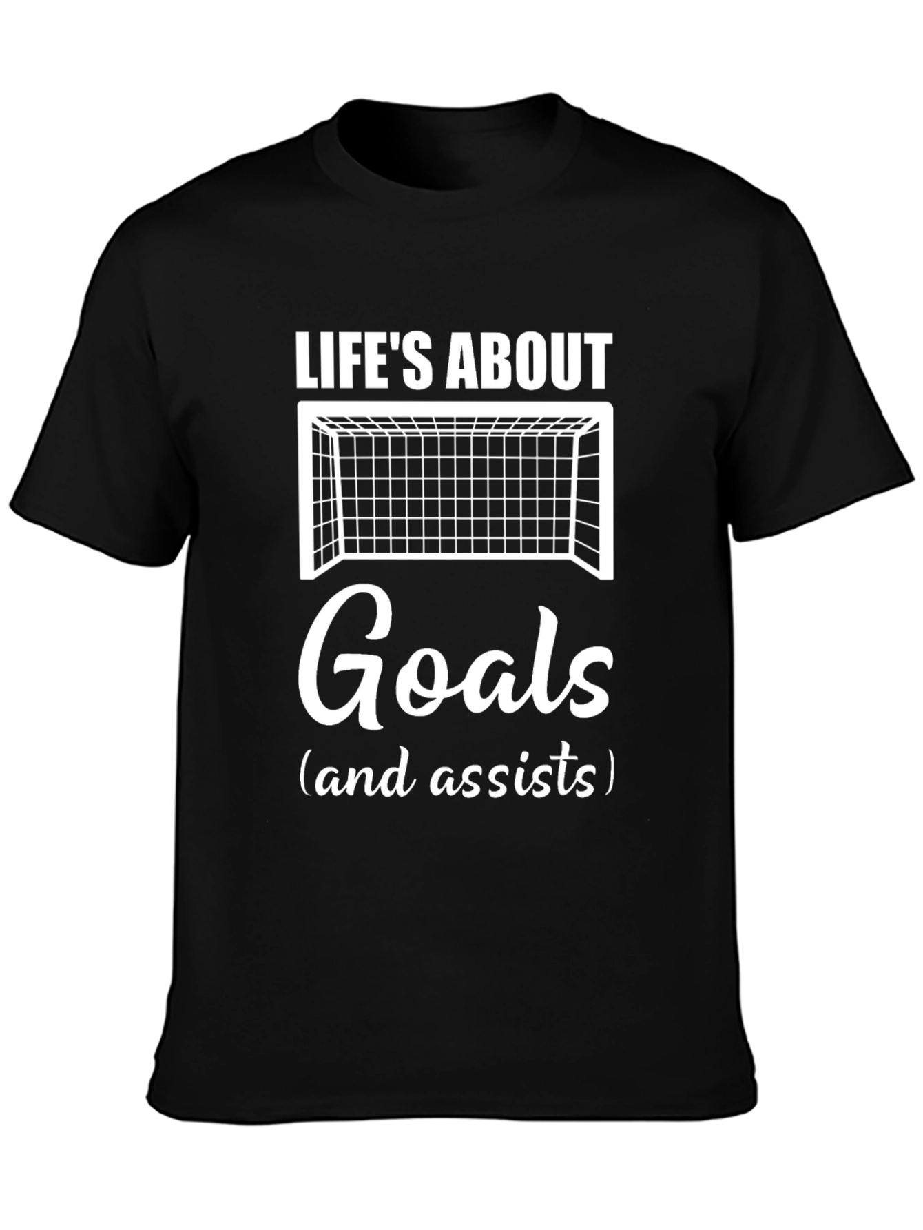 Lifes About Goals T-Shirt - Soccer Fan Apparel