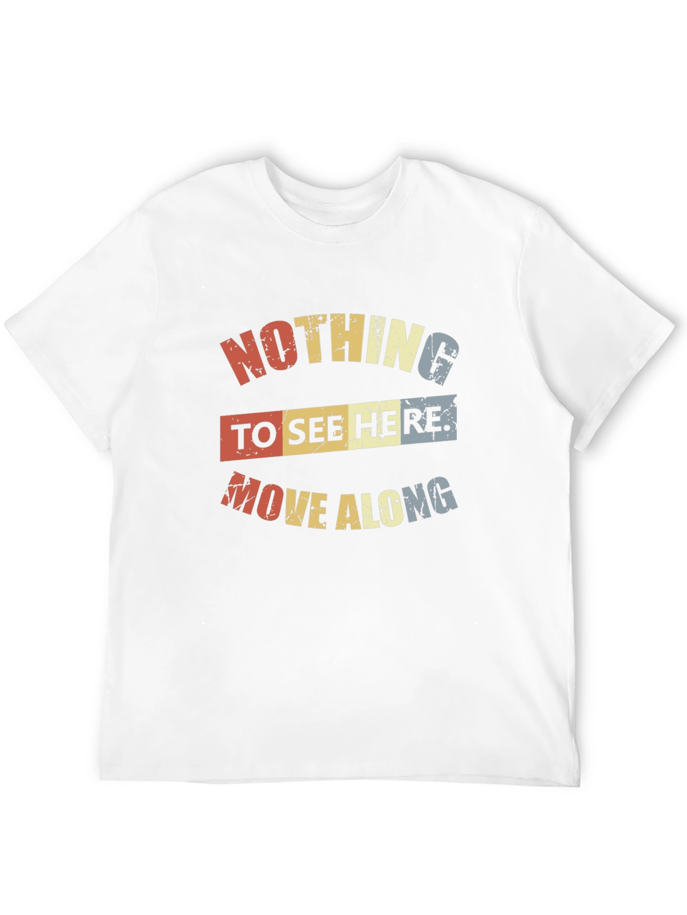 Retro Nothing To See Here Graphic Tee