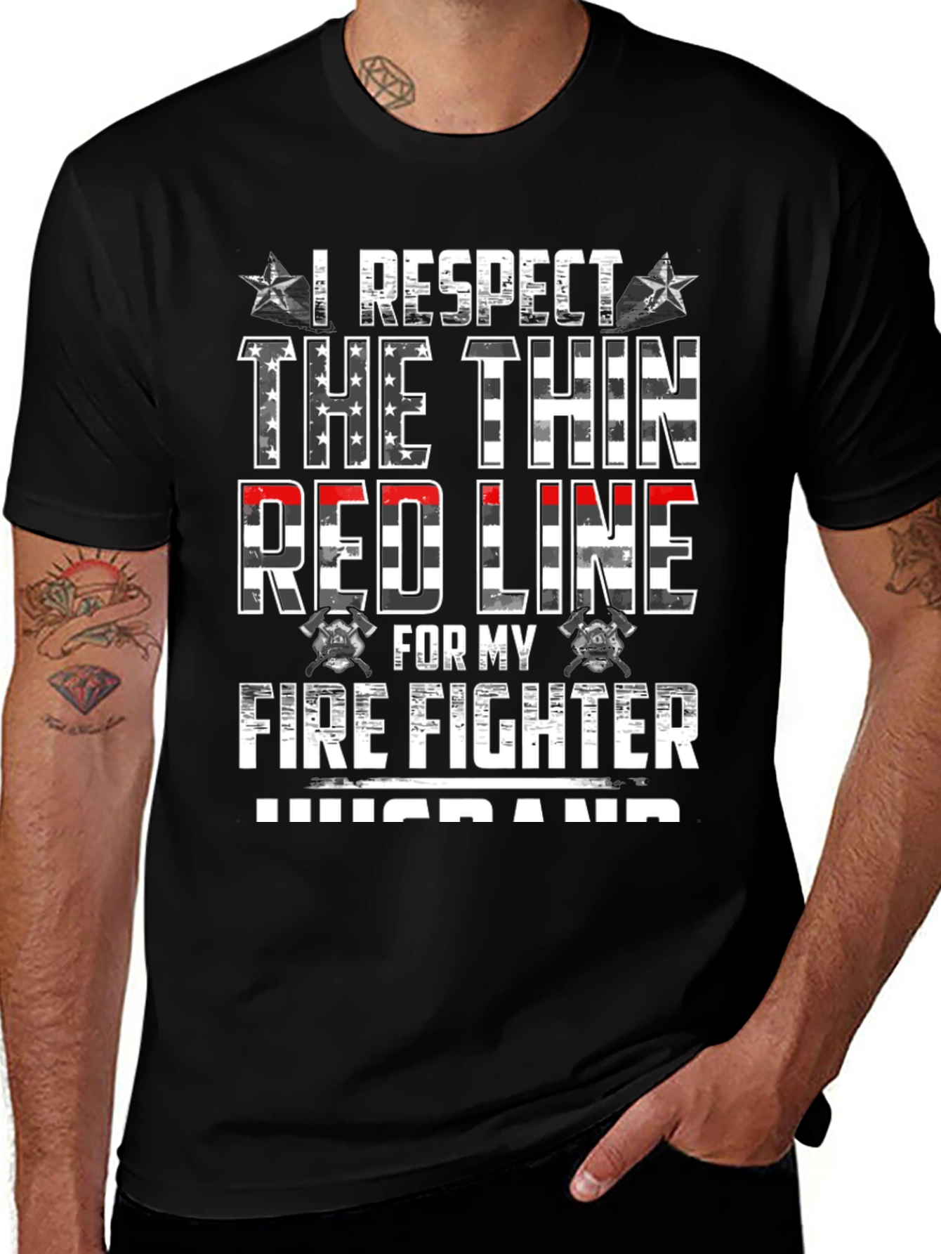 I Respect the Thin Red Line Firefighter Husband T-Shirt