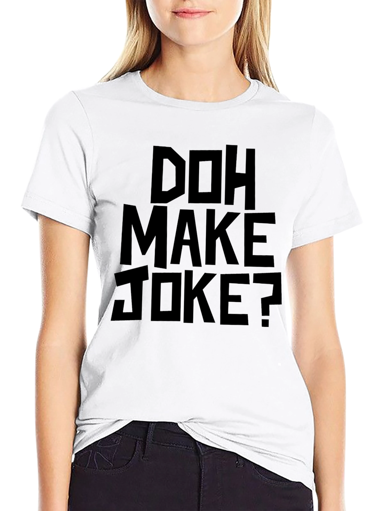 Doh Make Joke? Graphic T-Shirt - Black