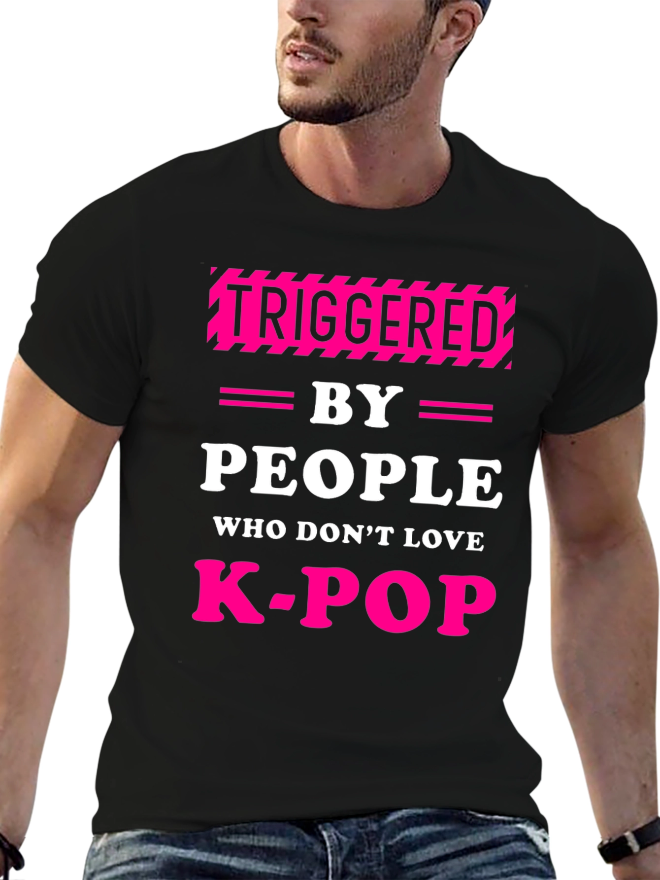 Triggered By People Who Dont Love K-Pop Black T-Shirt