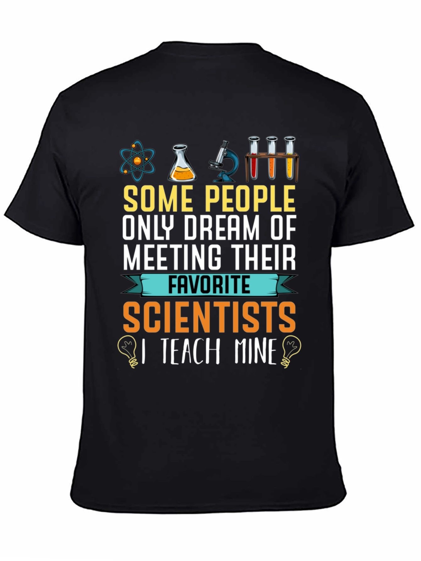 Scientist Teacher Graphic T-Shirt