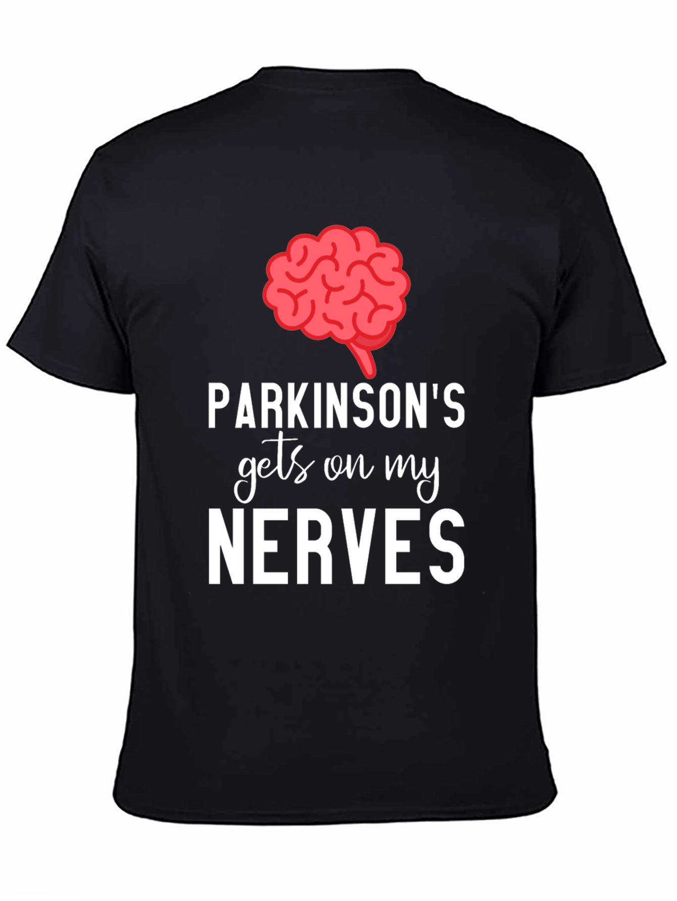 Parkinsons Gets On My Nerves Graphic Tee