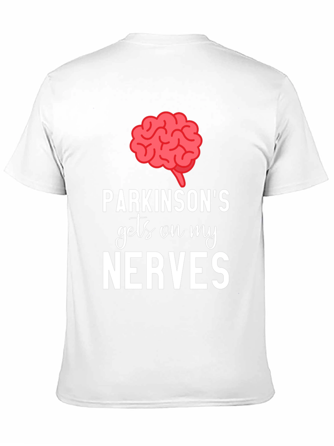 Parkinsons Gets On My Nerves Graphic Tee