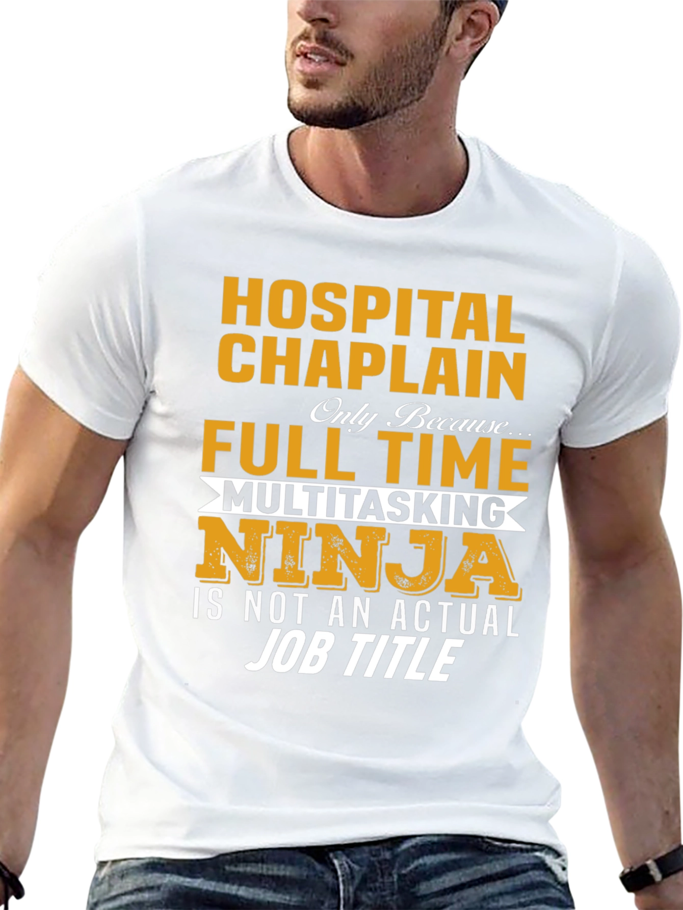 Hospital Chaplain T-Shirt - Multitasking Ninja