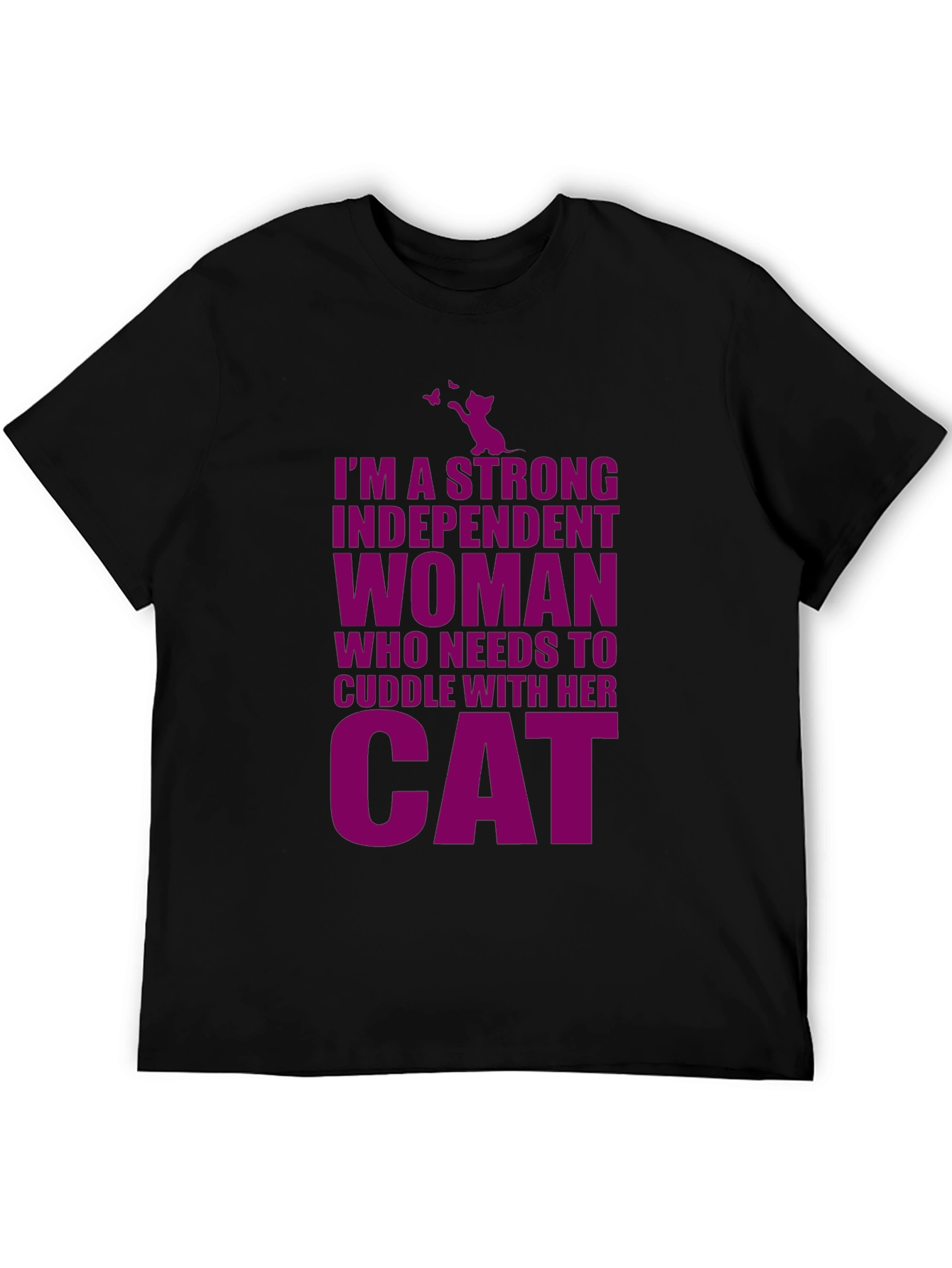 Strong Independent Woman Cat Lover Black T-Shirt