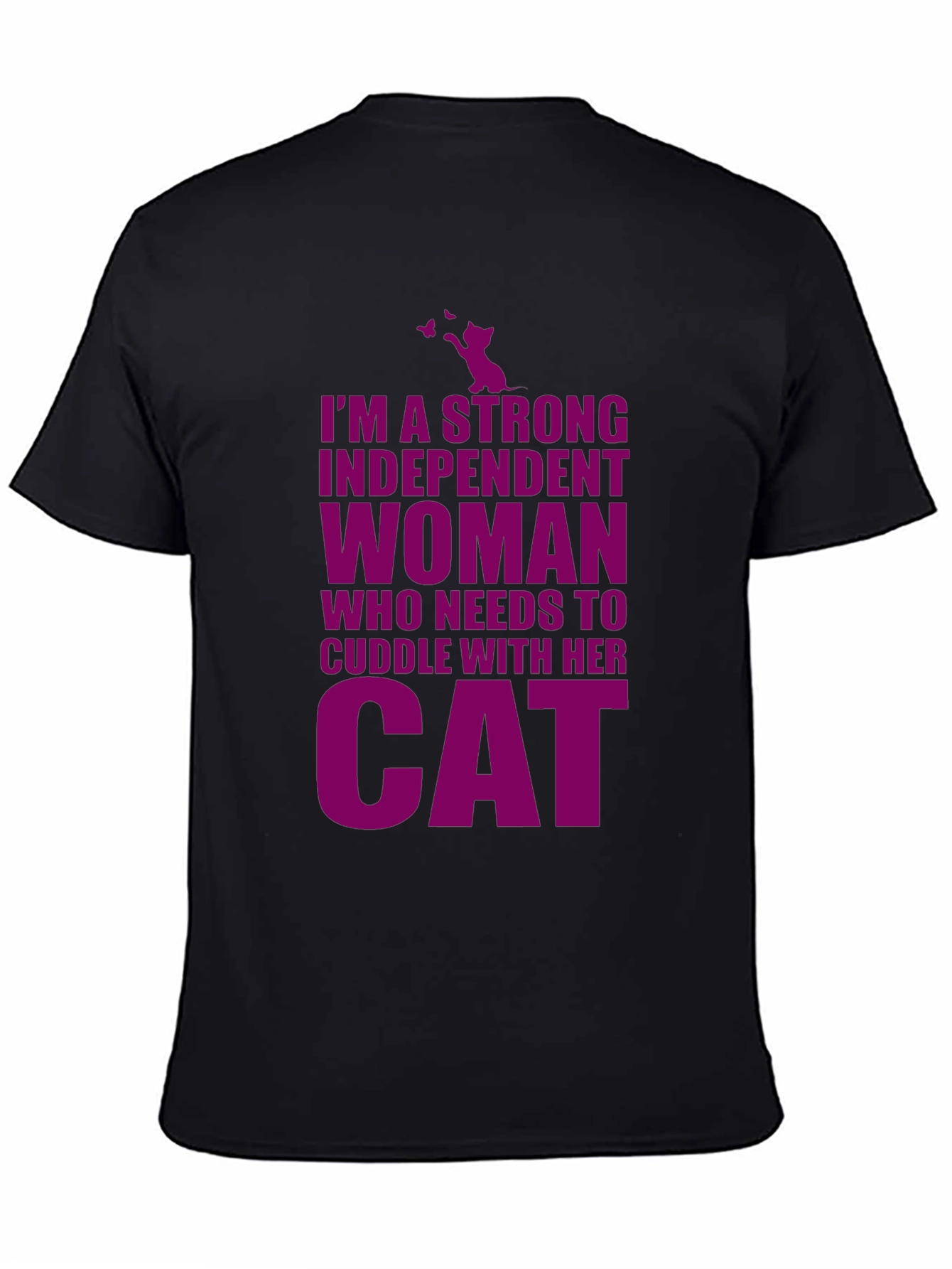 Strong Independent Woman Cat Lover Black T-Shirt