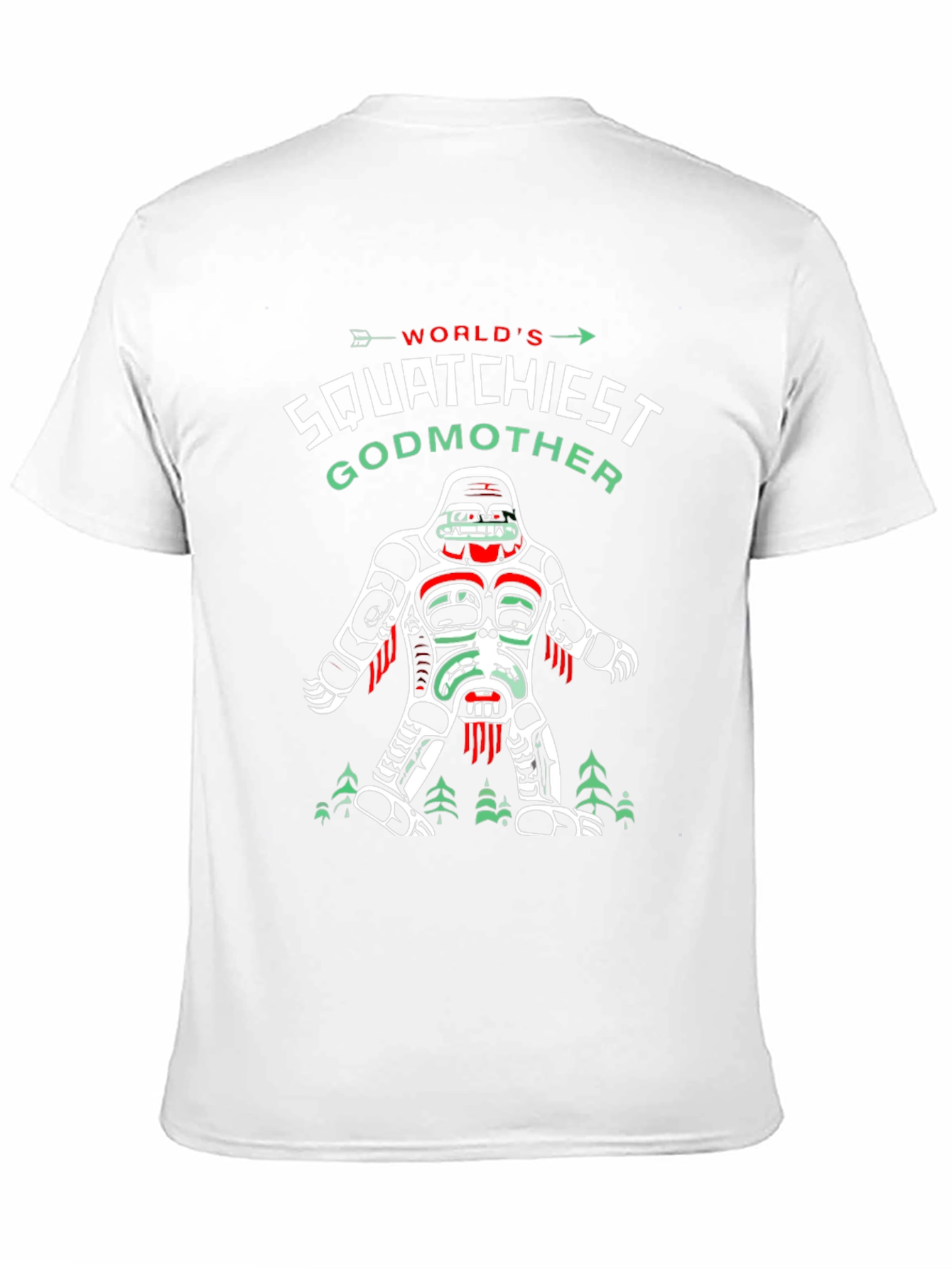 Squatchiest Godmother Graphic T-Shirt - Bigfoot Lover Tee