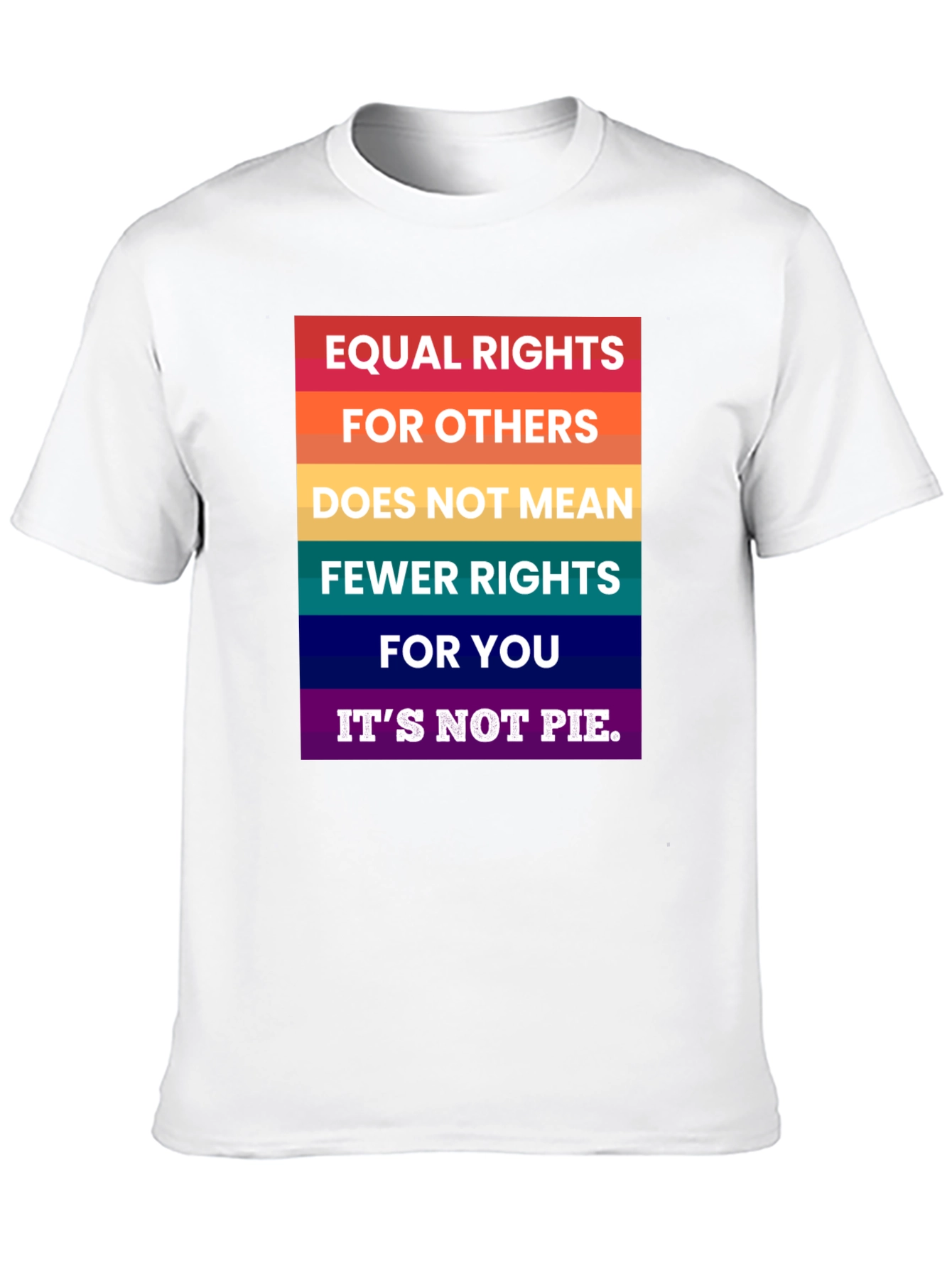 Equal Rights Rainbow T-Shirt