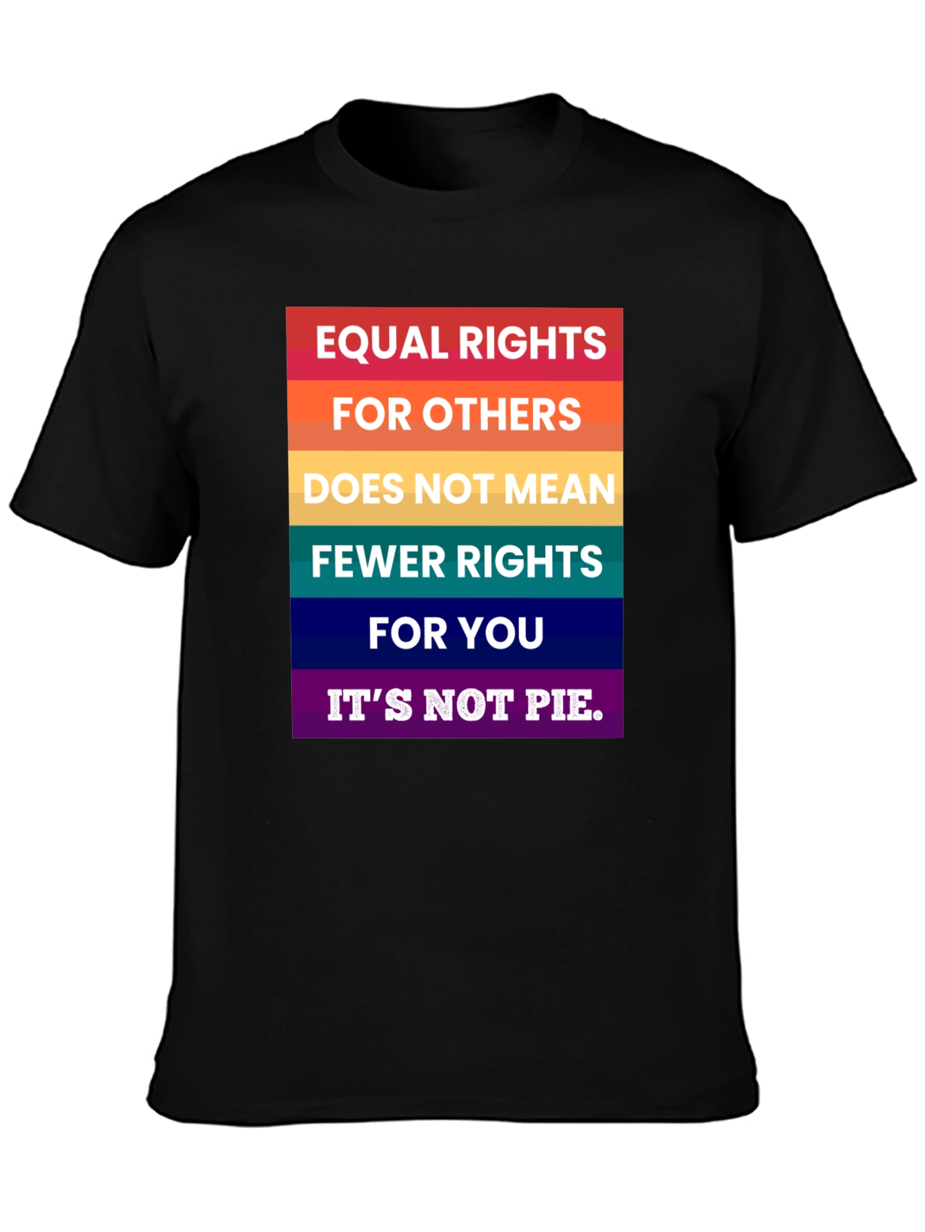 Equal Rights Rainbow T-Shirt
