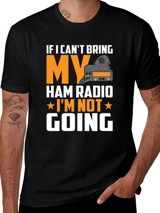 Ham Radio Enthusiast T-Shirt - Funny Ham Operator Tee