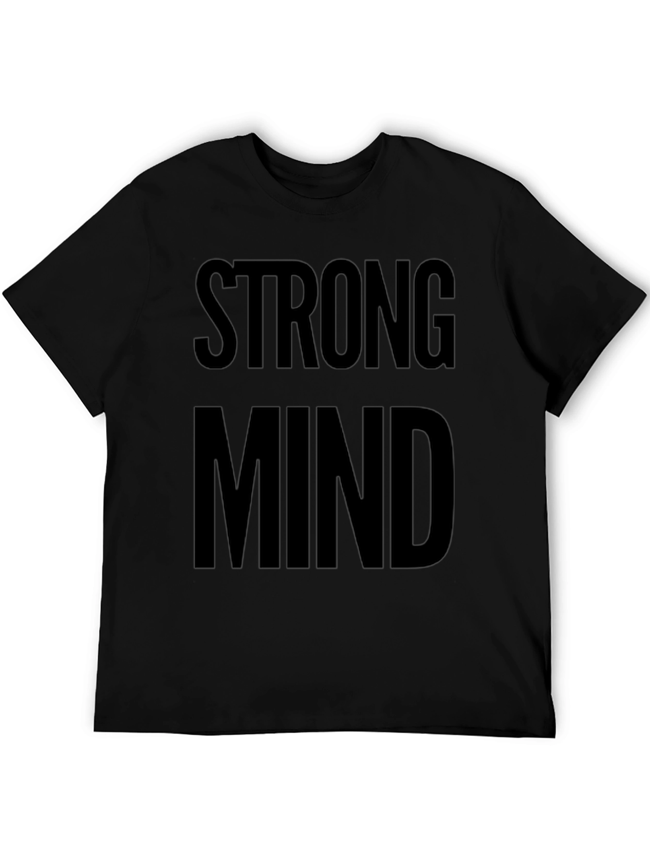 Strong Mind Graphic Tee - Bold Statement Shirt