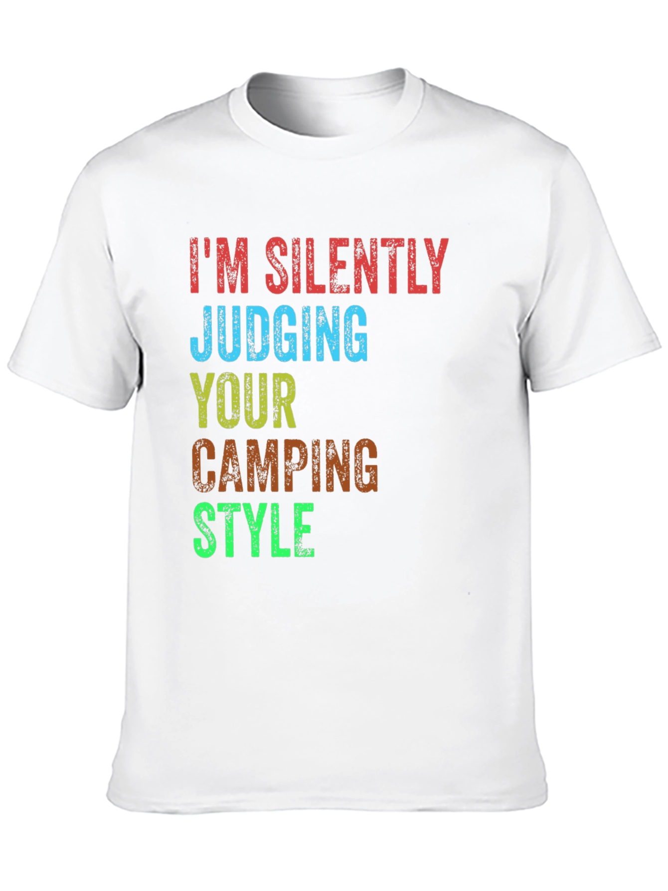 Camping Style Judging T-Shirt - Silently Judging