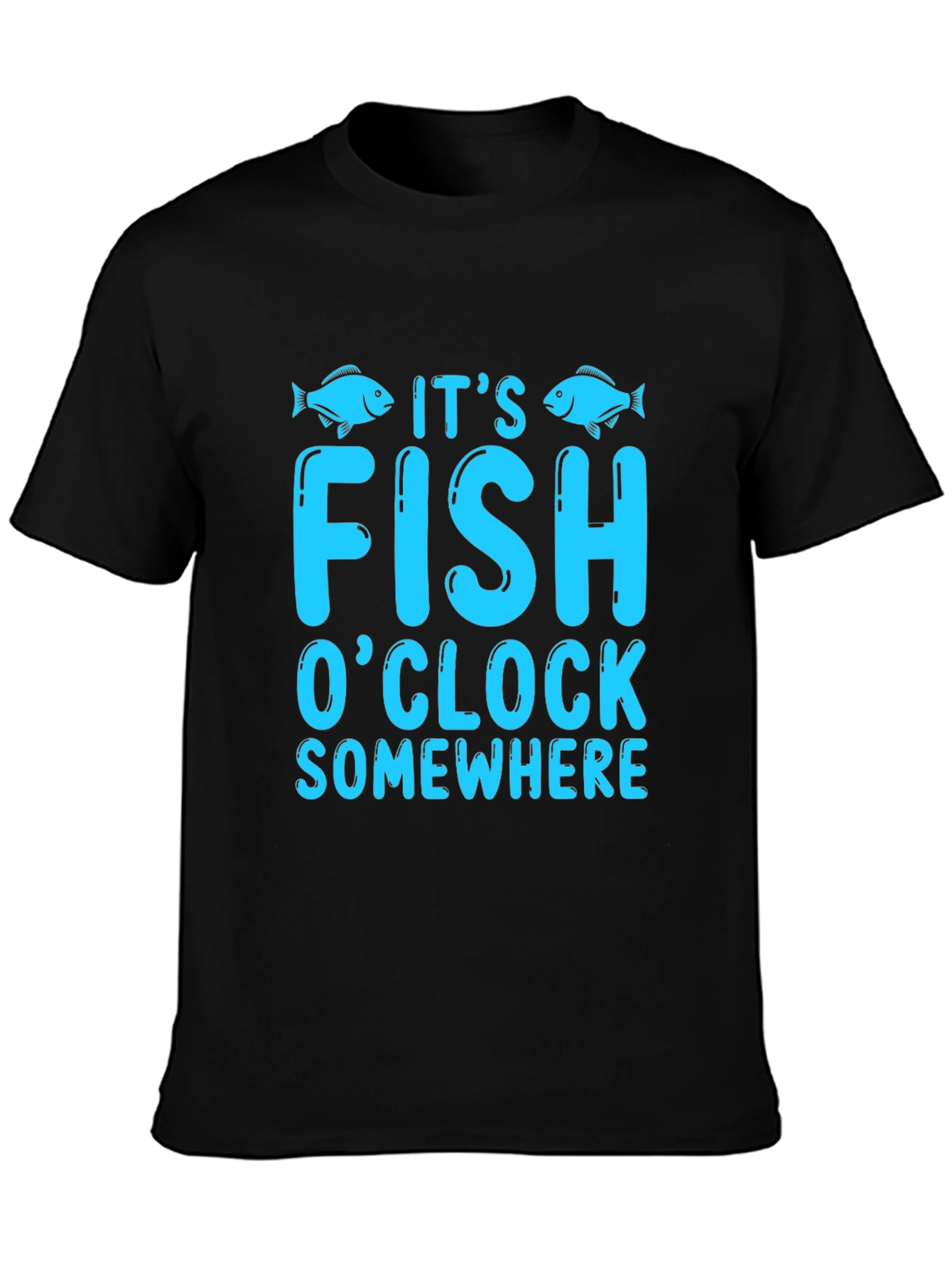 Its Fish OClock Somewhere Graphic Tee