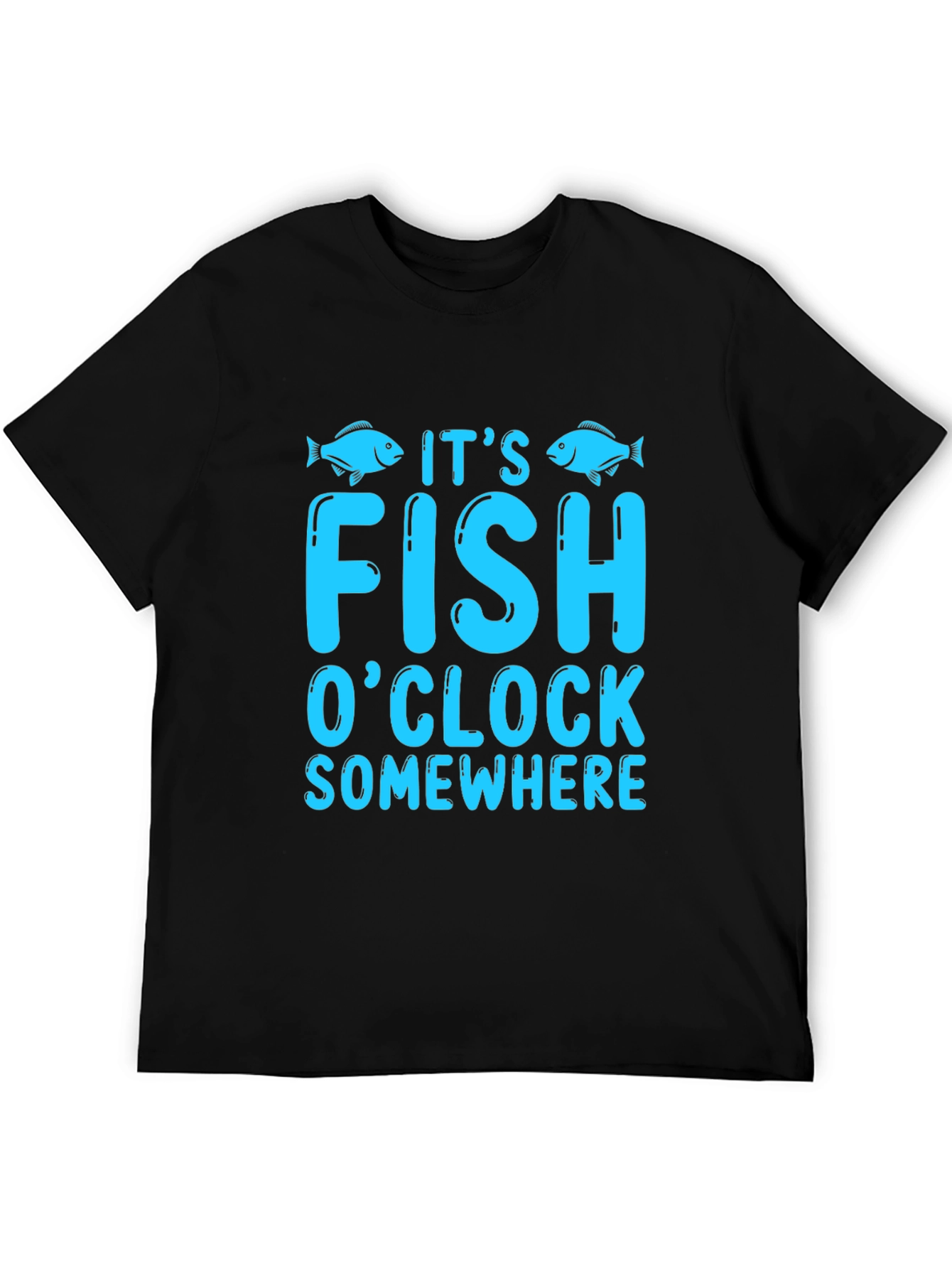 Its Fish OClock Somewhere Graphic Tee