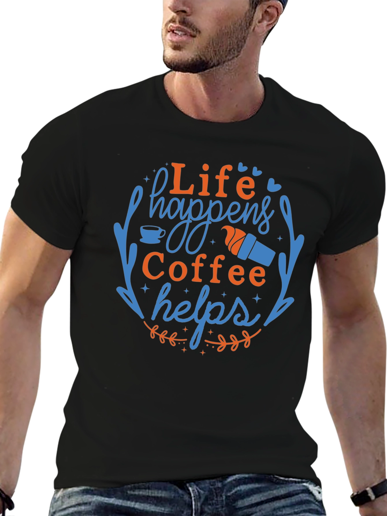 Life Happens Coffee Helps Graphic Tee