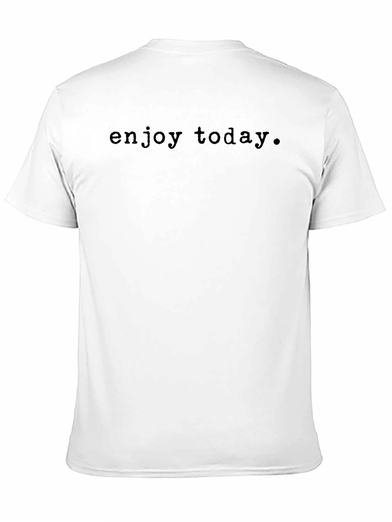 Enjoy Today Graphic Tee - Casual Style