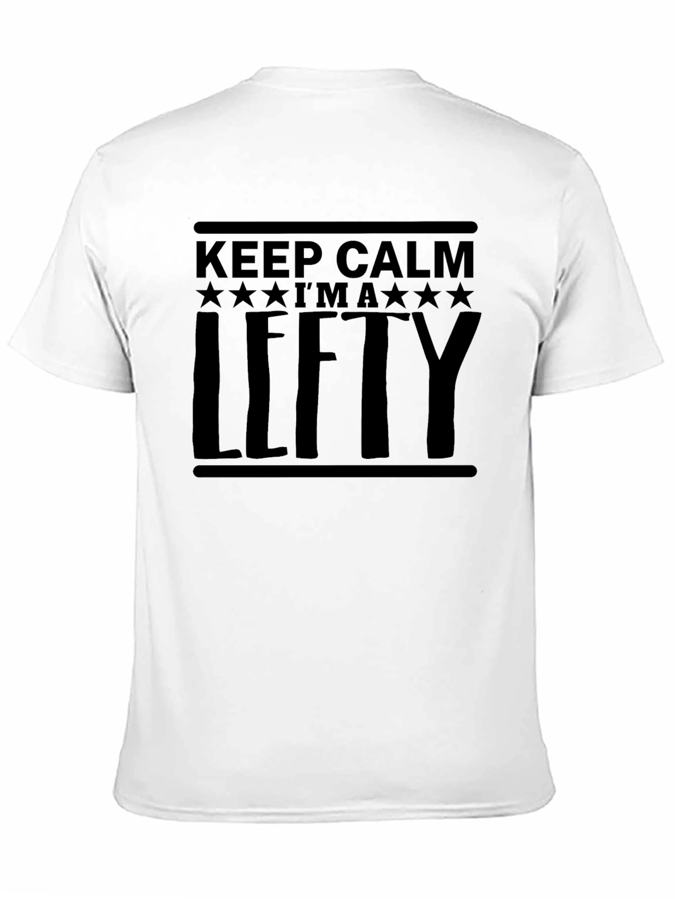 Keep Calm Im a Lefty Black Graphic Tee Shirt
