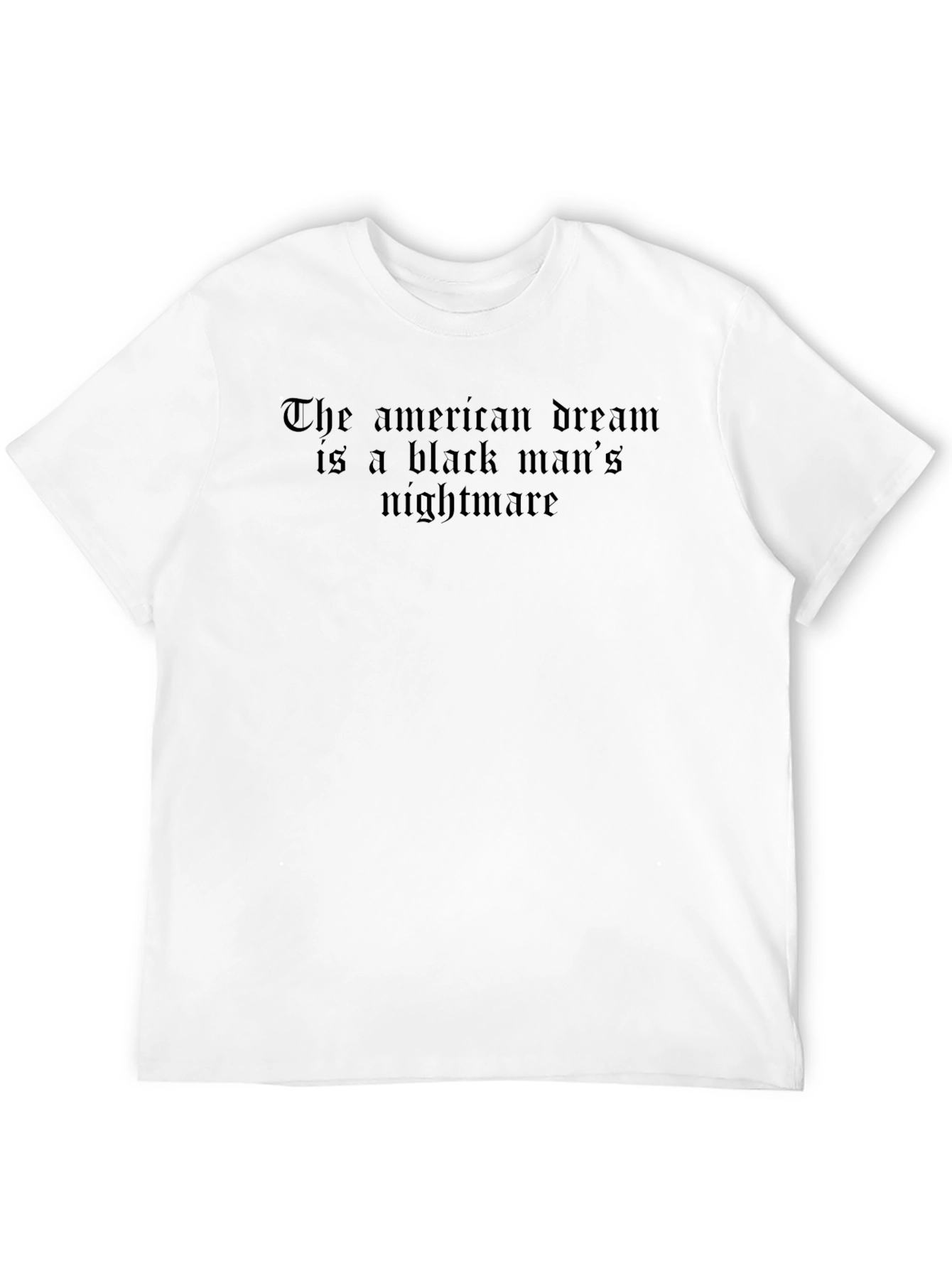 Statement Black T-Shirt: The American Dream