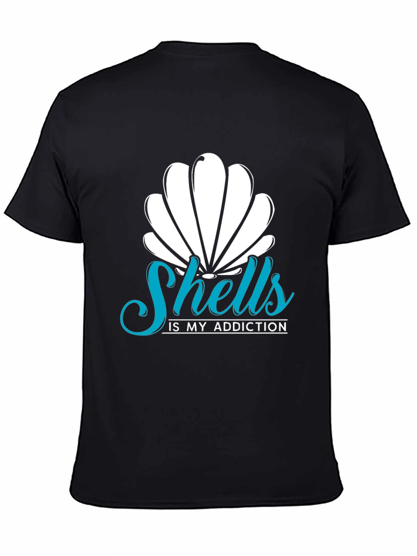 Shells is My Addiction T-Shirt