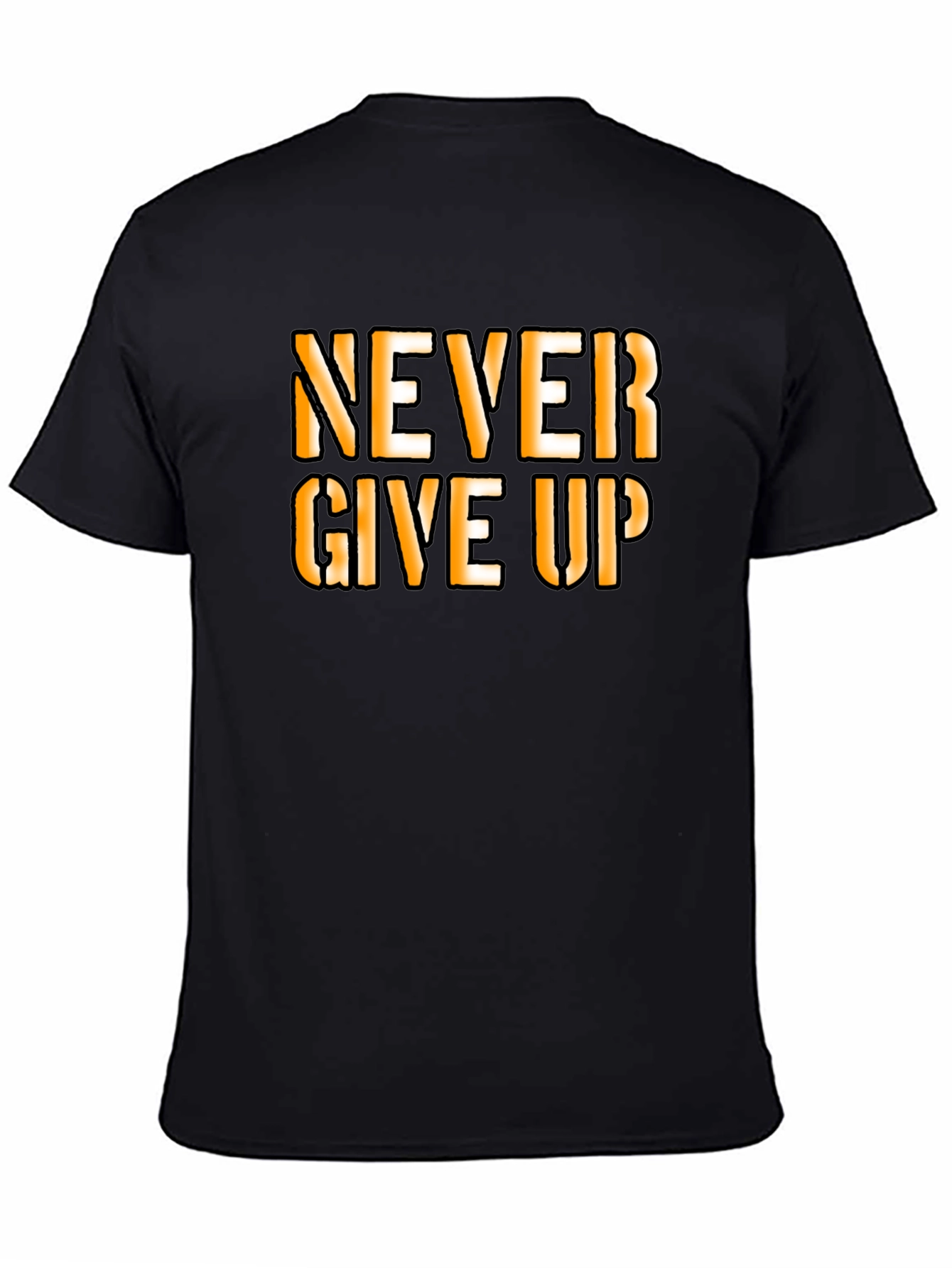 Motivational Never Give Up Graphic T-Shirt