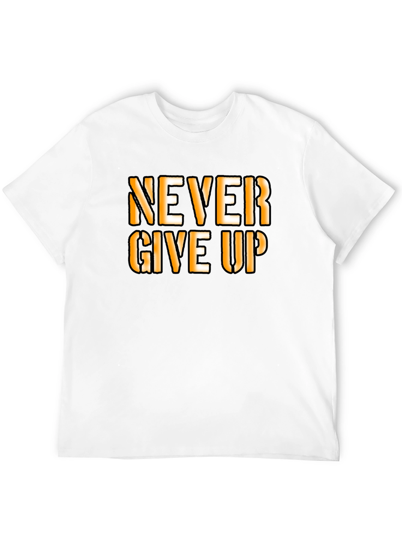 Motivational Never Give Up Graphic T-Shirt