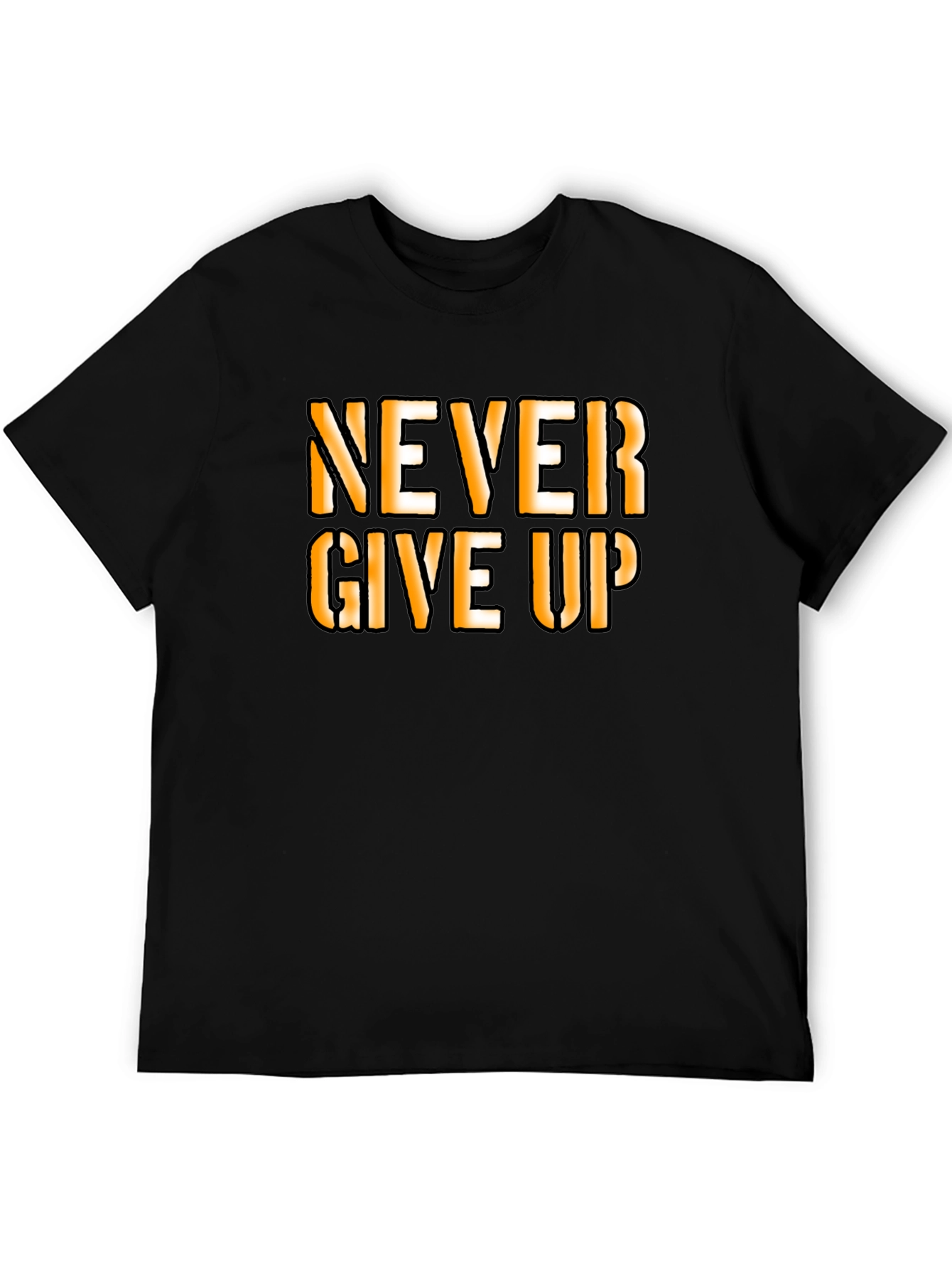 Motivational Never Give Up Graphic T-Shirt
