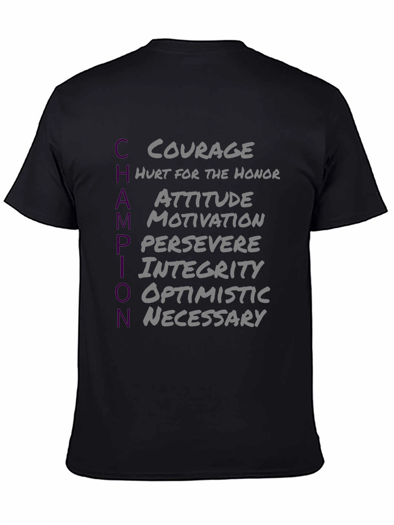 Champion T-Shirt: Courage Attitude Perseverance