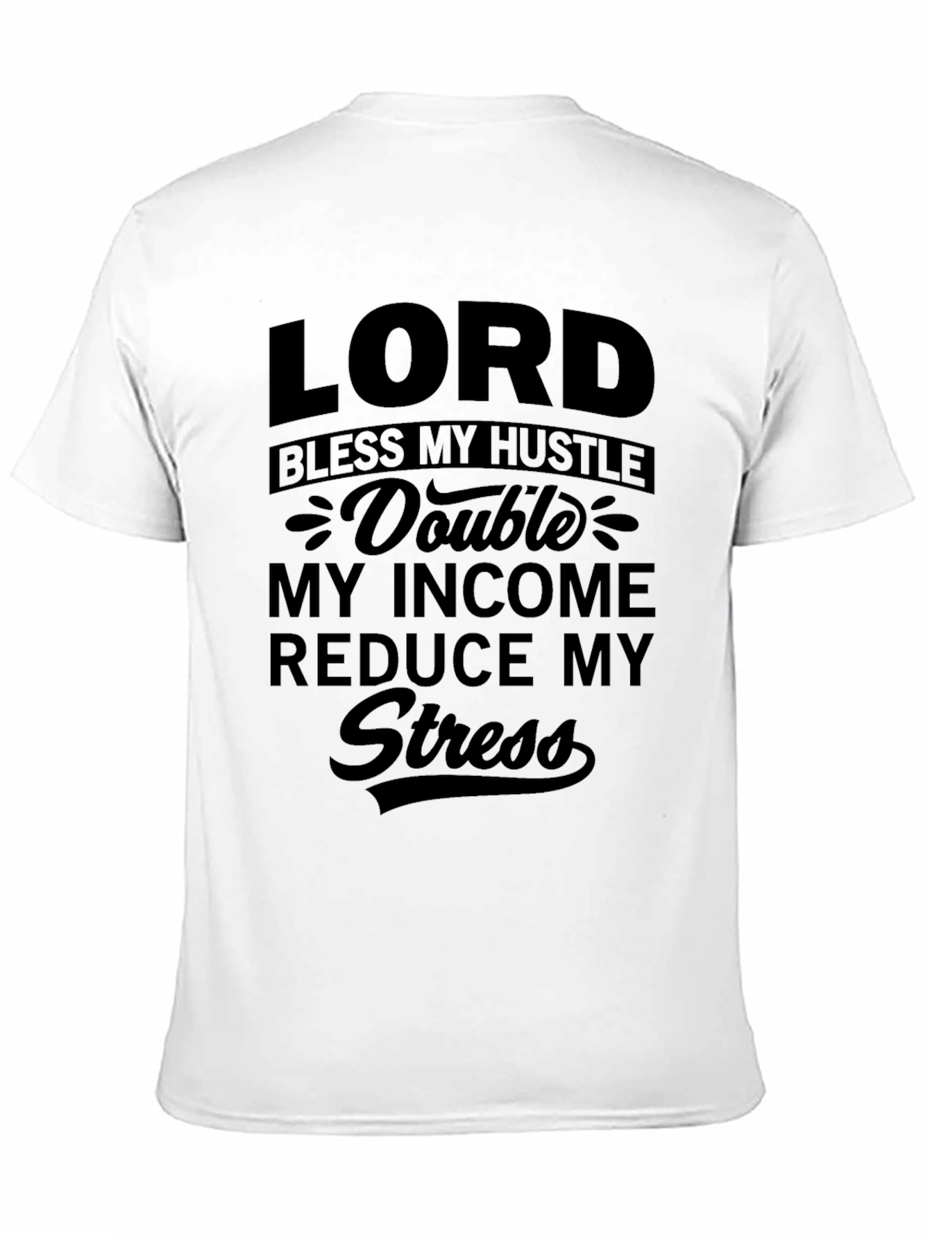 Lord Bless My Hustle Black T-Shirt