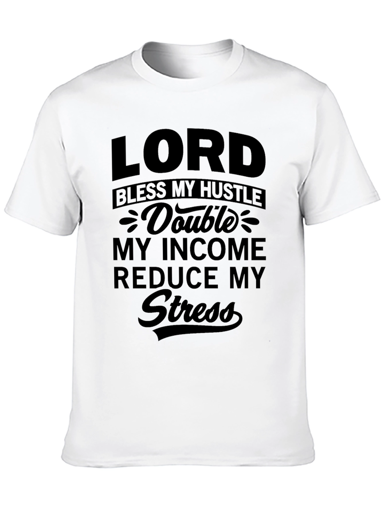Lord Bless My Hustle Black T-Shirt