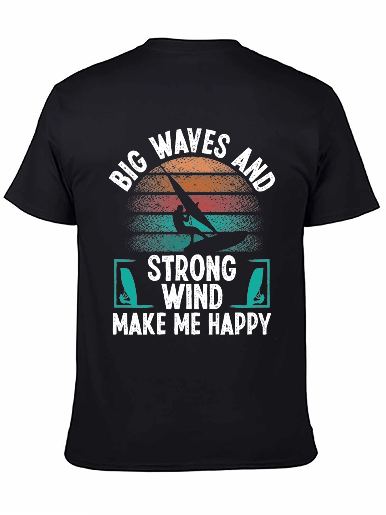 Big Waves & Strong Wind T-Shirt