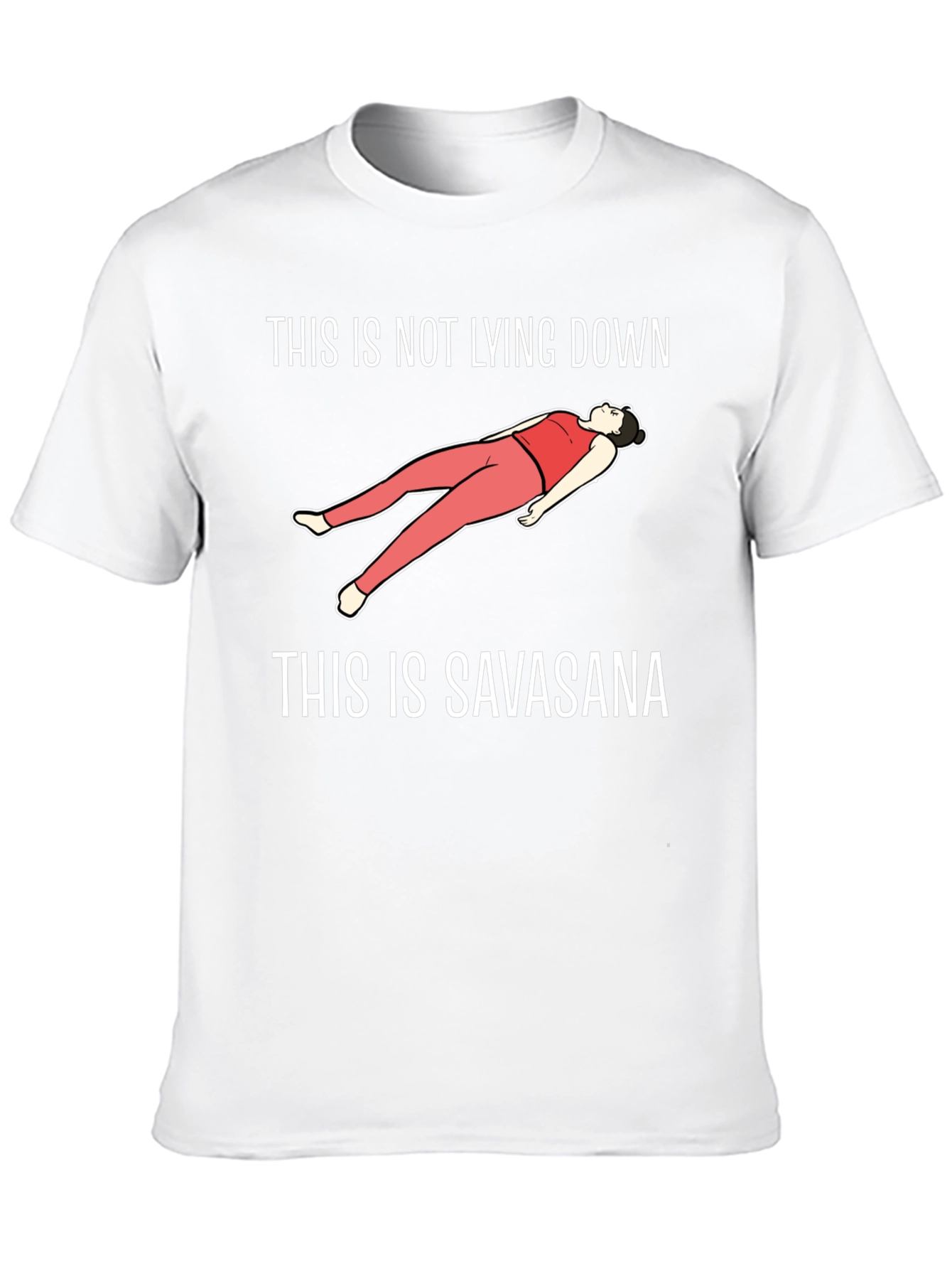 Savasana Yoga T-Shirt - Funny Meditation Tee