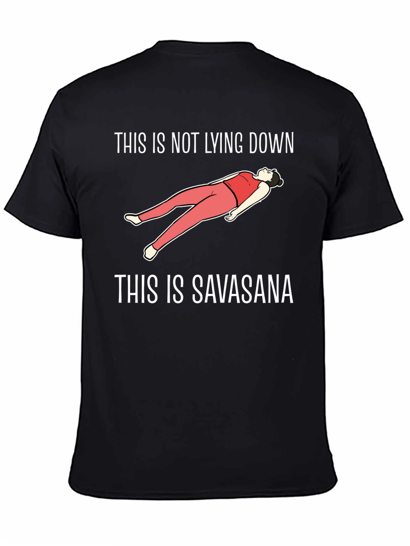 Savasana Yoga T-Shirt - Funny Meditation Tee