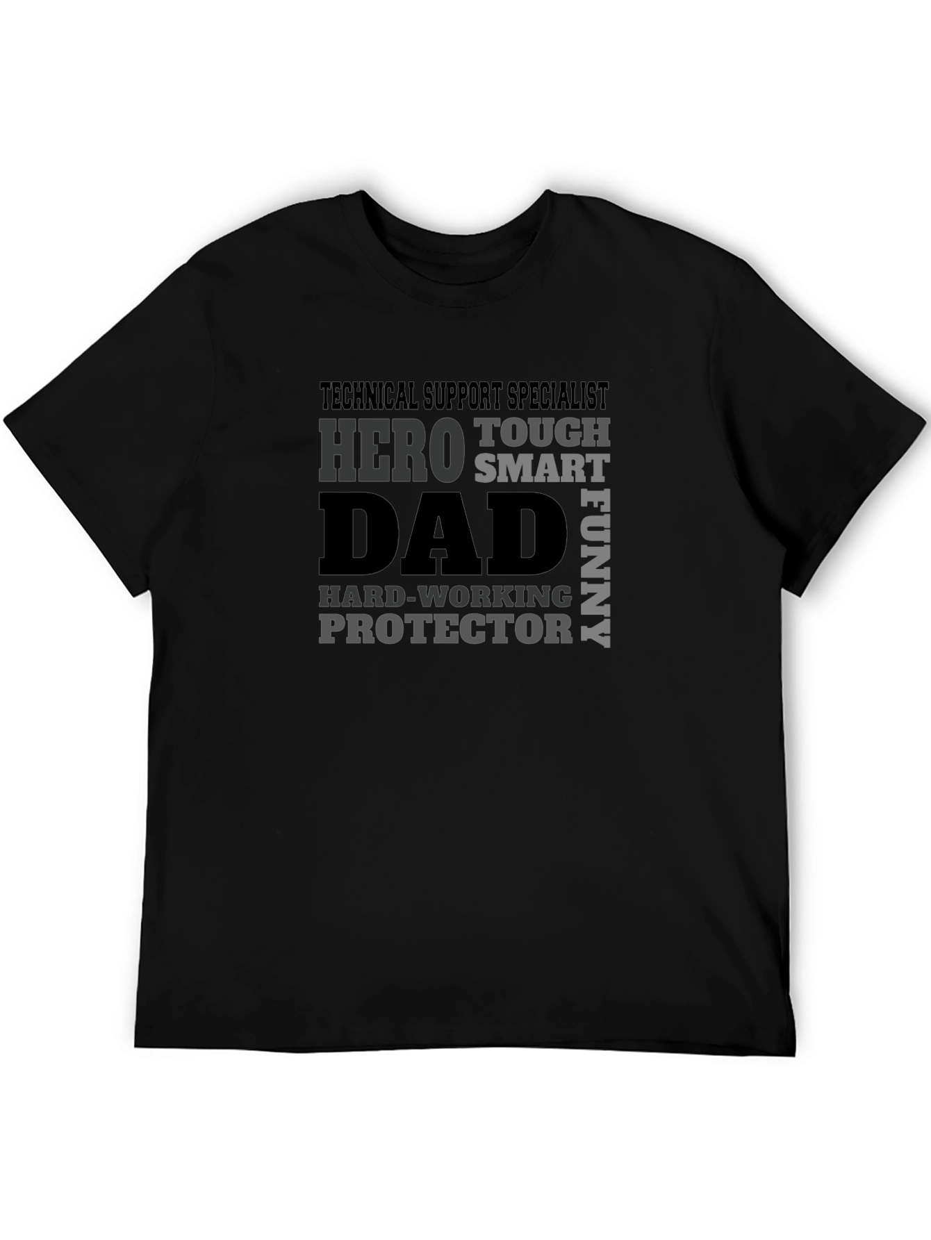 Technical Support Specialist Dad T-Shirt