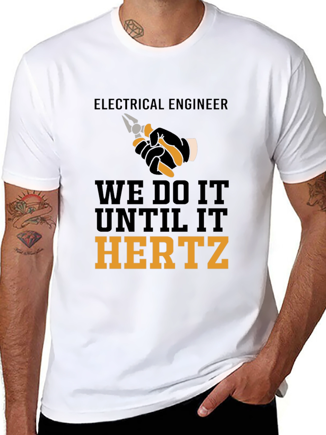 Electrical Engineer We Do It Until It Hertz T-Shirt
