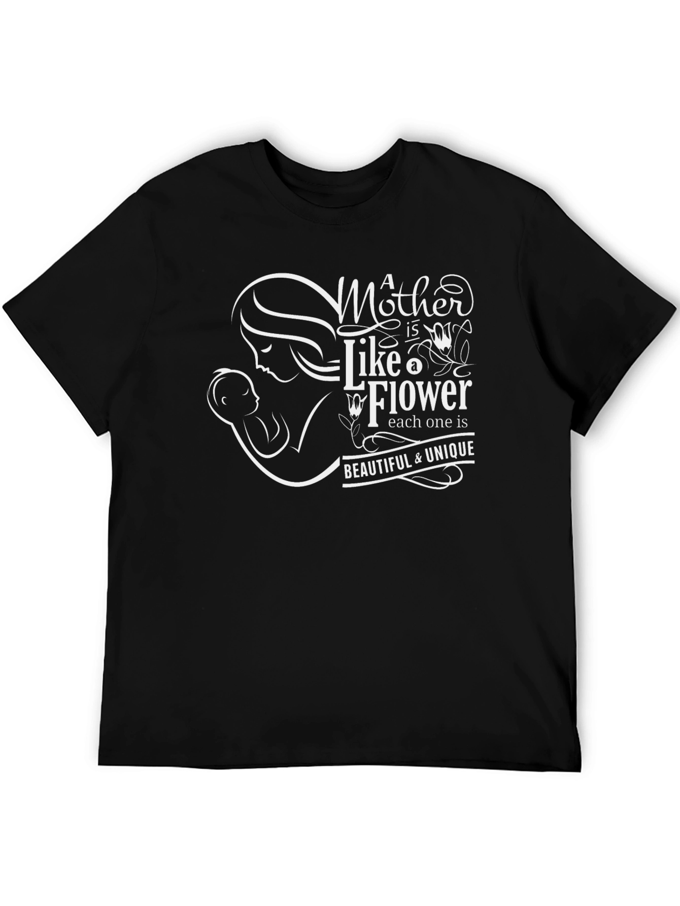 Mother is Like a Flower T-Shirt