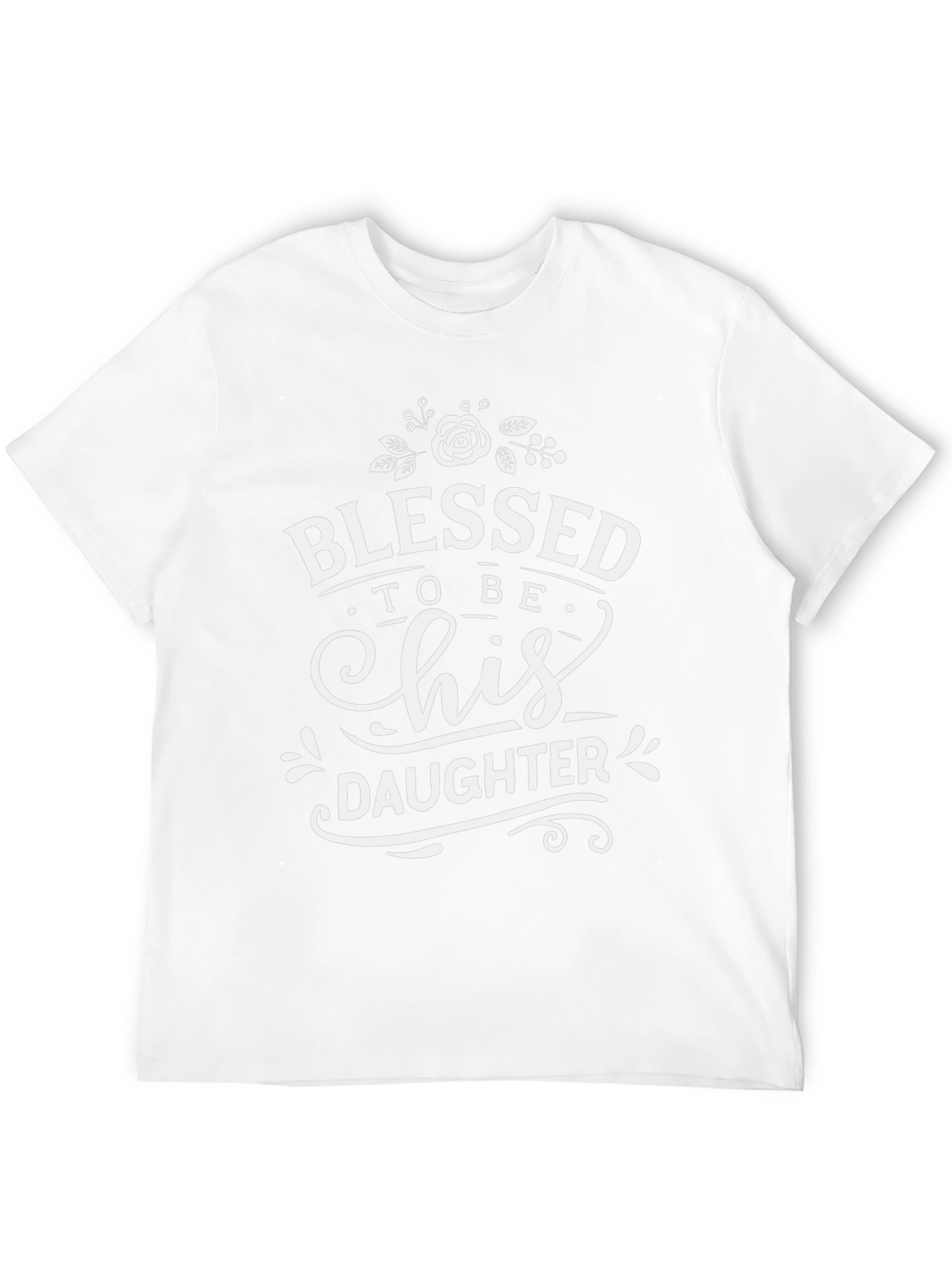 Blessed to Be His Daughter Black T-Shirt