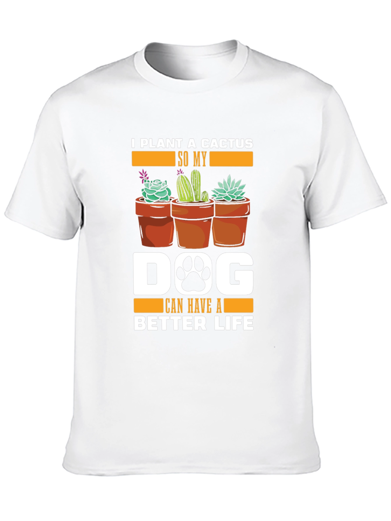 Cactus Dog Lover T-Shirt - Better Life