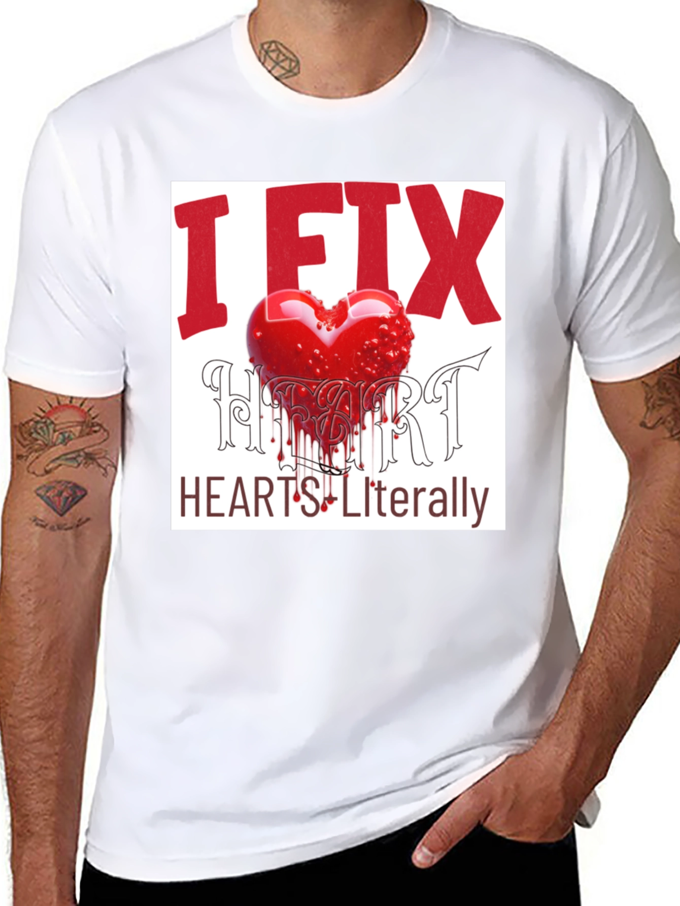 I Fix Hearts Literally Graphic Tee