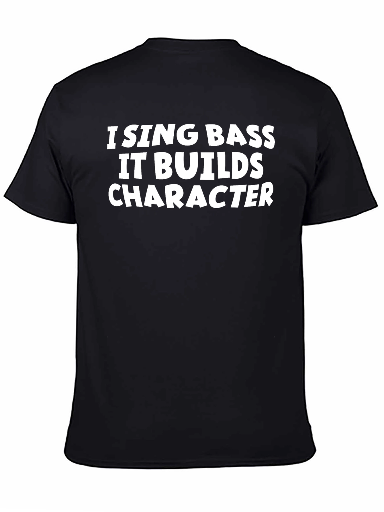 I Sing Bass Funny Music T-Shirt
