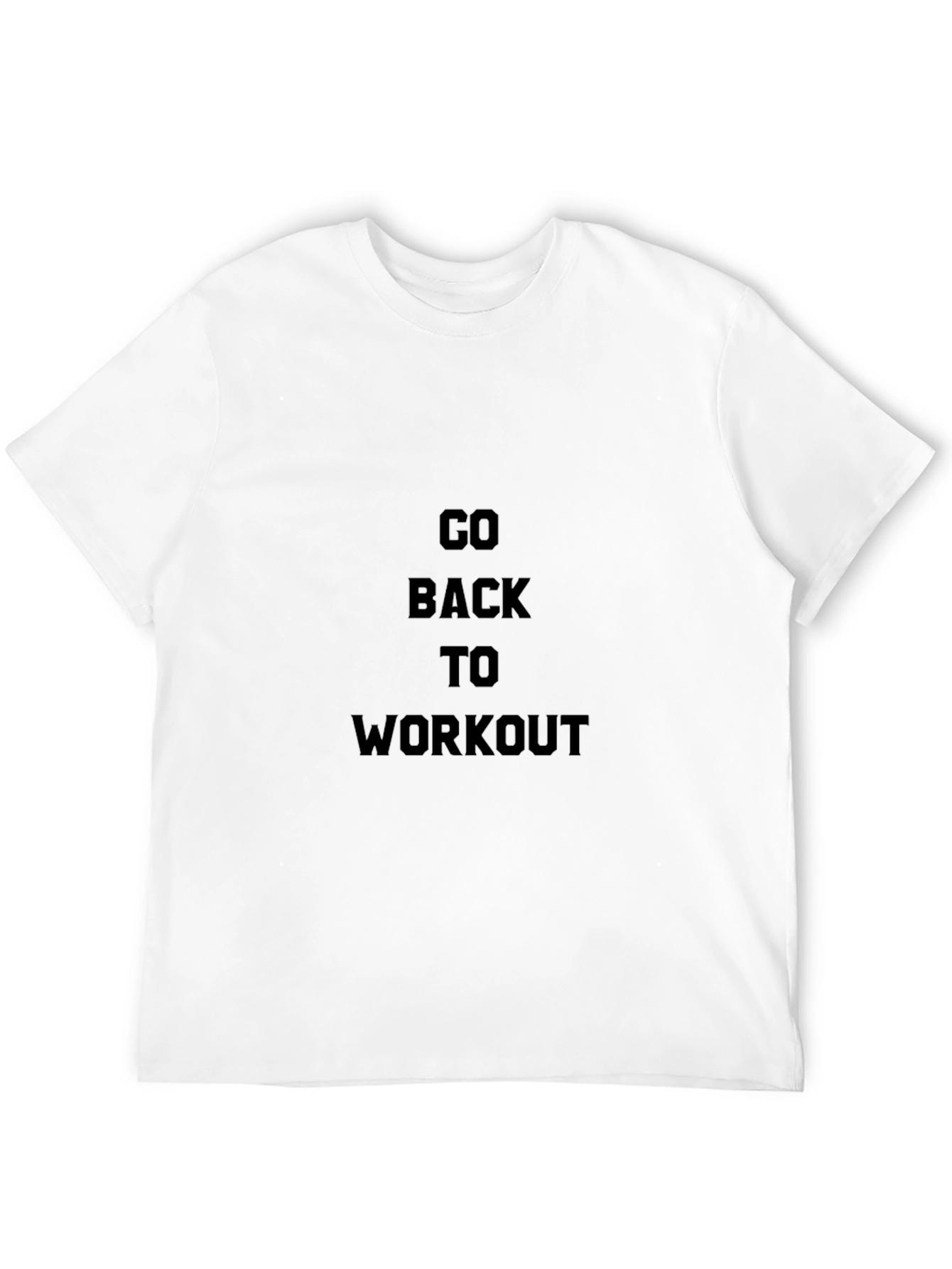 Go Back To Workout Graphic T-Shirt
