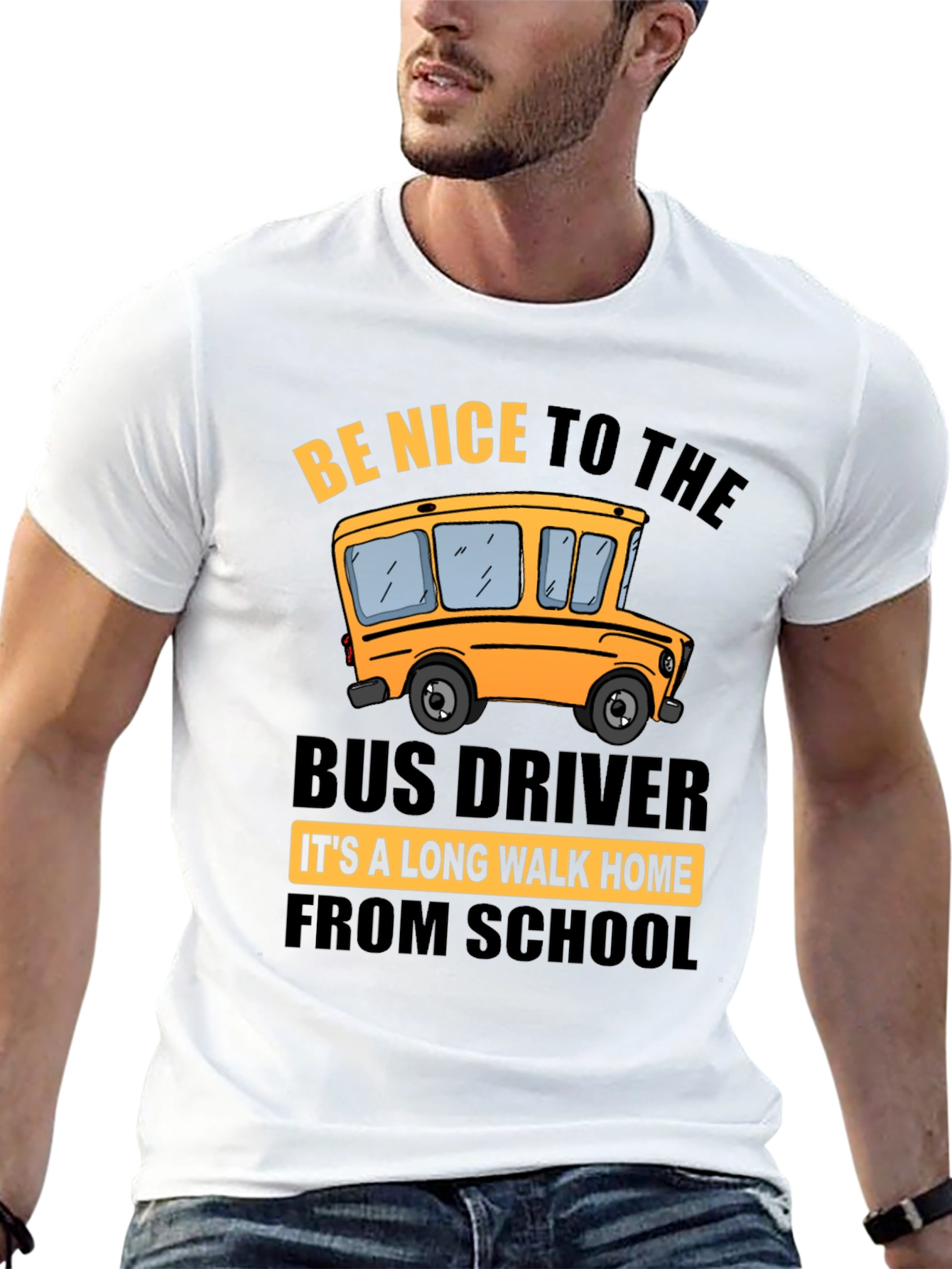 Be Nice to the Bus Driver Graphic T-Shirt