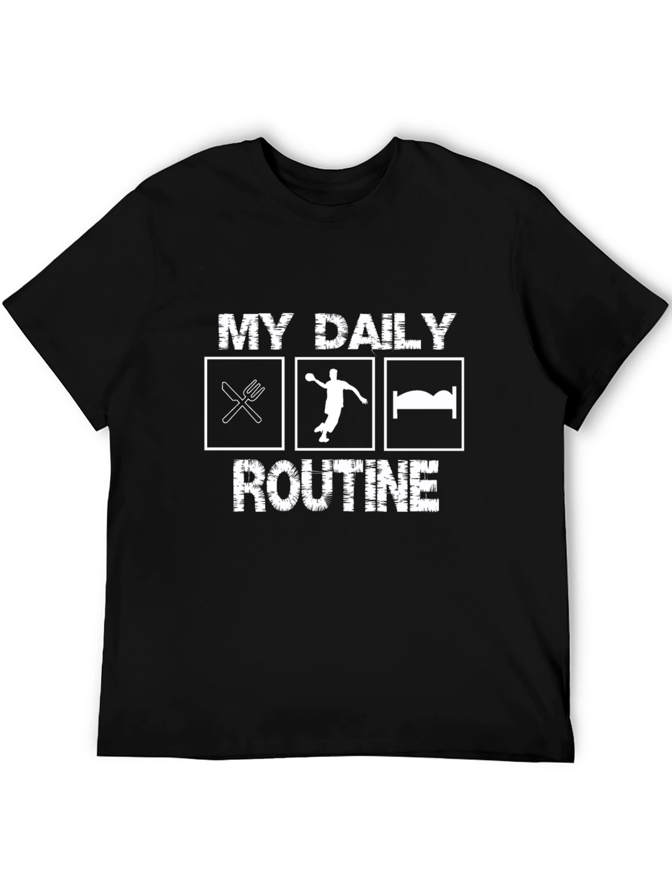 My Daily Routine Handball Graphic T-Shirt