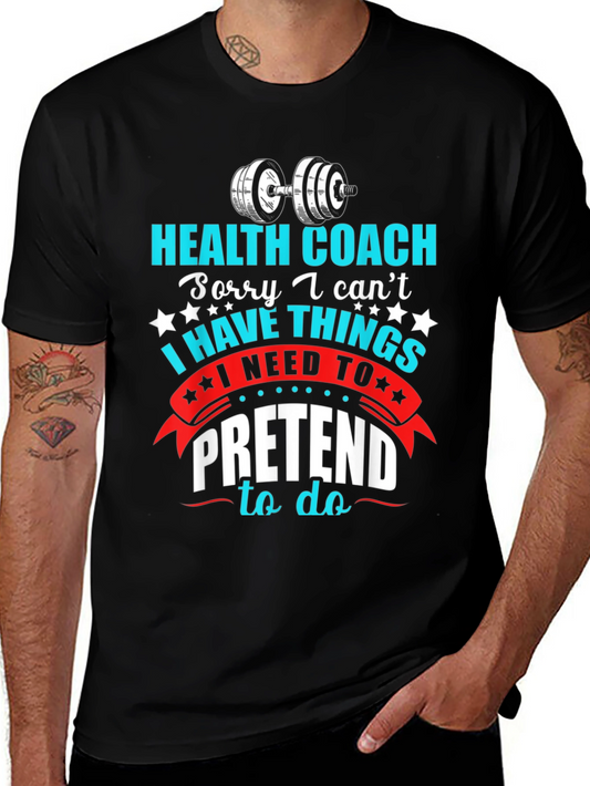 Health Coach T-Shirt - Funny Gym & Fitness Apparel
