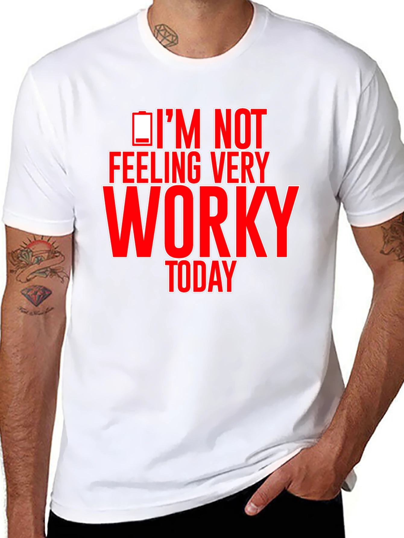 Im Not Feeling Very Worky Today Funny T-Shirt