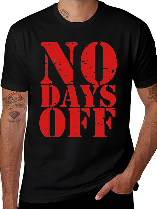 No Days Off Graphic Tee - Black