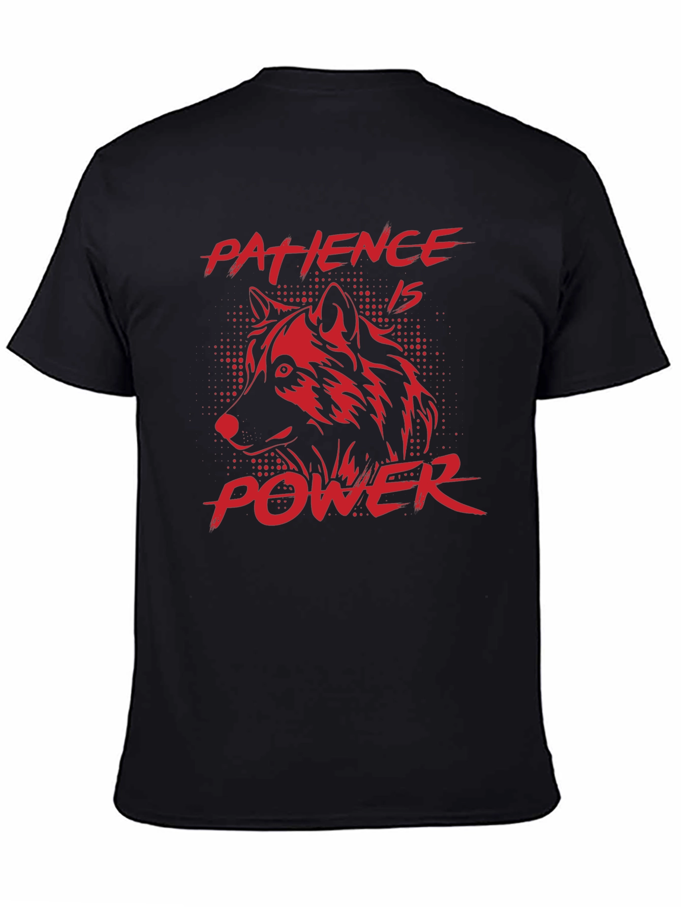 Patience is Power Wolf Graphic T-Shirt