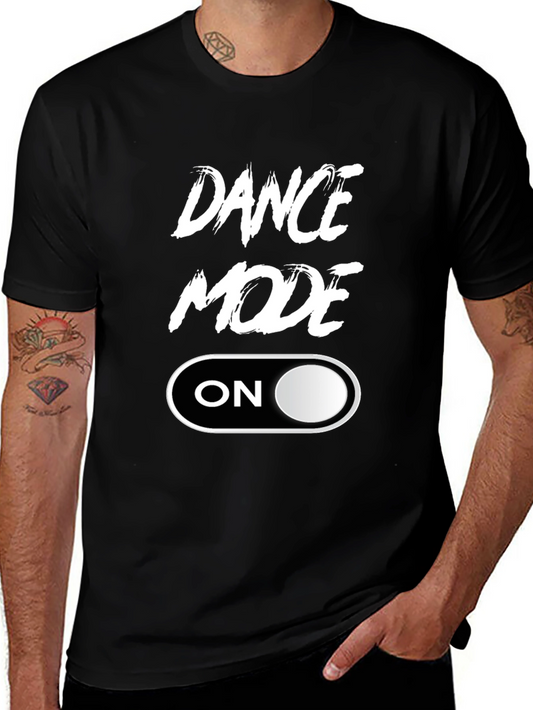 Dance Mode On Black Graphic Tee