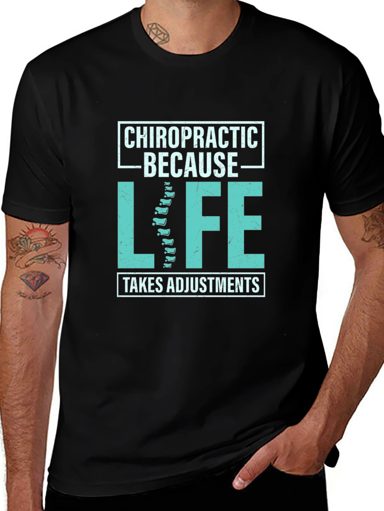 Chiropractic Adjustment T-Shirt - Because Life Takes Adjustments